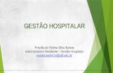 Apresentação do PowerPoint · 2019-06-04 · ECONOMIA E GESTÃO DA SAÚDE O sistema de saúde brasileiro é composto por dois subsistemas: Subsistema Público: Sistema Único de