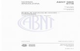 NORMA ABNT NBR BRASILEIRA 6118 - galaxcms.com.br · ABNT NBR 6118:2014 14.2.3 Aplicação dos resultados obtidos com os modelos de análises em regime linear ..82 14.2.4 Aplicação