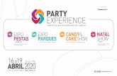 partyXP2020 vendas v6 · A mais completa e pioneira plataforma de negócios e experiências para festas e entretenimento da América Latina vem em 2020 em formato inédito, integrando