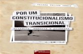 ditadura, memória e promessa - Moovin · 2. TRANSIÇÃO E JUSTIÇA DE TRANSIÇÃO 73 2.1 Regimes Autoritários e Ditadura Civil-Militar Brasileira: Um Recorte Temporal 74 2.2 Transições
