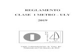 REGLAMENTO CLASE 1 METRO ULY 2019 - abvrc.com.br · a.8 interpretaciones de las reglas de la clase 5 a.9 modificaciones a las reglas de la clase 5 a.10 definiciÓn de constructor
