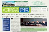 Entidades médicas harmonizam propostas em defesa da profissão3627].pdf · Brasileira”, extraídado ENEM, diagnostica a atual situação da saúde do país e receitaos remé-dios