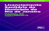 Licenciamento Sanitário do Município do Rio de Janeiro€¦ · licenciamento sanitÁrio do municio do rio de janeiro manual do contribuinte subsecretaria de vigilÂncia iscalizao