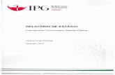 RELATÓRIO DE ESTÁGIO - IPGbdigital.ipg.pt/dspace/bitstream/10314/1985/1/Catarina...Valores como rigor, transparência, profissionalismo, cooperação institucional, justiça social,