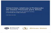 Directrizes relativas à Protecção de Dados Pessoais …...4 Directrizes relativas às Protecção de Dados Pessoais para África internetsociety .org Resumo Executivo Esta secção