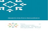 Curso de Aperfeiçoamento Educação, Pobreza e Desigualdade ...plone.ufpb.br/epds/contents/Editais/projeto-politico-pedagogico.pdf · Desigualdade Social, estejam associadas a debates