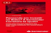 Pensando em investir na Bolsa? A Santander Corretora te ajuda! · SANTANDER VALOR A Carteira Santander Valor reflete as cinco principais recomendações dos analistas da Corretora