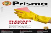 | Prisma 75 - ADPF · 2013-10-07 · Prisma nas ElEiçõEs É muito comum em instituições associativas divergência entre candidatos que integram as chapas concorrentes de uma eleição