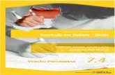 Governador do Estado de Goiás - Secretaria de Estado de Educação · 2010-01-19 · amarelinha, a pipa, o pião, cantigas de roda e outras são desconhecidos, mas elas continuam