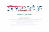 CABO-VERDE...local visível o material informativo sobre a Covid-19 disponibilizado ou elaborado pelo INSP; reduzir o número de cadeiras de espera, para um terço da capacidade em
