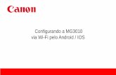 Configurando a MG3010 via Wi-Fi pelo Android / IOS · Aguarde a impressora aparecer na lista. Selecione-a. Configurando a MG3010 via Wi-Fi pelo Android/IOS . Passo 13. A seguinte