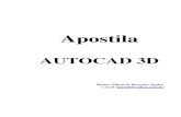 Apostila Autocad 3D...AutoCAD 3D Autocad 3D – Heitor Nilton de Resende Júnior (hnrj18@yahoo.com.br) 4 3- Visualização 3.1- Viewports É o comando onde você seleciona com quantas