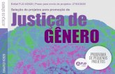 FLD Edital II-2020 Justiça de Gênero...baseada em gênero, pessoas de âmbito rural ou urbano. Área de apoio do edital Serão apoiados projetos em todo o Brasil. Prazo para envio