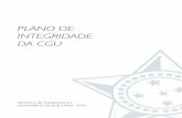 PLANO DE INTEGRIDADE DA CGU - Governo do Brasil€¦ · Atuar orientado a resultados efetivos e de qualidade, por meio de diretrizes e práticas de gestão e governança que assegurem