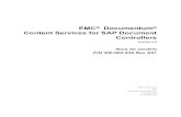 EMC Documentum Content Services for SAP Document Controllers · PDF file Services for SAP 6.0 (CS for SAP 6.0 ou Content Services 6.0). O componente de Administração permite liberar