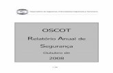 OSCOT Relatório Anual de · Crimes Sexuais Gráficos 3.7 ... Direito, entende o OSCOT ... Organizada e Terrorismo) ser seu dever potenciar as valências que possui, contribuindo
