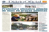 Prefeitura oficializa adoção de mais 23 praças públicas · Amiga dos animais – A bióloga Eliana Ferraz visita e “conversa”, todas as manhãs, com cerca de 300 animais que