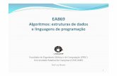 EA869 - Faculdade de Engenharia Elétrica e de Computação€¦ · Estruturas de dados Árvore: O acesso aos elementos da árvore é realizado através de um percurso a partir de