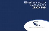 Balanço Social 2016martagaogesteira.com.br/wp-content/uploads/2019/05/... · Este Balanço Social tem como objetivo apresentar as realizações da Liga Álvaro Bahia Contra a Mortalidade