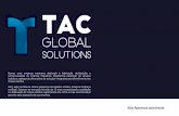 MERCADO. - tacglobalsolutions.com · Estamos no mercado há mais de 15 anos, conquistando a satisfação e a fidelização de nossos clientes, legitimando-nos como a mais recomendável