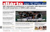 diáriode S.Paulo SP atualiza balanço e estado ultrapassa 22 mil … · 2020-07-30 · twitter.com/diariosp Ano 137 / N.º 45.071/ Publicidade: (11) 2337-7081 SIGA O DIÁRIO DE S.
