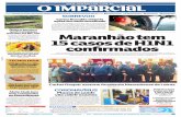 Maranhão tem 15 casos de H1N1 conirmados€¦ · Ano XCIII Nº 36.002 | SÃO LUÍS-MA, SÁBADO, 14 DE MARÇO DE 2020 | CAPITAL E INTERIOR R$ 2,00 @OImparcialMA @imparcialonline @oimparcial