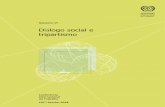 Diálogo social e tripartismo · conclusões de uma síntese revista das intervenções da OIT, entre 2013 e 2016, no âmbito do diálogo social. 7 6 OIT: Minutas da 316.ª Sessão