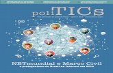NETmundial e Marco Civil · 2014-10-09 · Tecnologias da Informação e Comunicação (TICs) e suas relações políticas com os direitos humanos, a democracia, o desenvolvimen-to