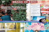 Mercado de trabalhosintaemasp.org.br/wp-content/uploads/2015/04/BdF-SP_13.pdfO Espião do Mundo está na mira O O O jornal Brasil de Fato circula semanalmente em todo o país com uma