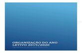 ORGANIZAÇÃO DO ANO LETIVO 2019/2020emariakeil.pt/wp-content/uploads/2019/10/Organização... · 2019-10-16 · ORGANIZAÇÃO DO ANO LETIVO 2019/2020 Agrupamento de Escolas Maria