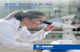 BASF América do Sul Relatório 2017 · Estratégia América do Sul 28 Colaboradores, saúde e segurança 32 Desempenho ambiental 38 Inovação 42 Sustentabilidade 46 Resumo de dez