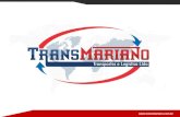 Apresentação do PowerPoint - Transporte e Logística LTDAtransmariano.com.br/apresentacao.pdf · personalizadas em armazenagem , logística e custódia temporária de matérias-primas