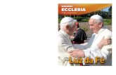 Opinião - Agência ECCLESIA · Encíclica «Lumen fidei» ... Luz da Fé [ver+] Papa em Lampedusa [ver+] ... dignidade da pessoa humana desde a “conceção à morte natural”.