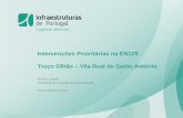 Intervenções Prioritárias na EN125 Troço Olhão Vila Real de … · 2017-01-26 · ESTUDOS A DESENVOLVER CORREDORES COMPLEMENTARESTipificação das intervenções EN125 – CIRCULAR