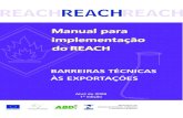 Barreiras Técnicas às Exportaçõesinmetro.gov.br/barreirastecnicas/pdf/Manual_Reach.pdf · 6 Manual para implementação do REACH 1.1 OBJETIVOS DO REACH Entre os objetivos mais