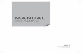 MANUAL - senaipr.org.br€¦ · 4 manual do ALUNO 1.3 OBJETIVOS ESTRATÉGICOS Promover o desenvolvimento técnico e tecnológico do trabalhador para a Indústria. Fortalecer e aprimorar