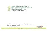 g~ Agroecologia e ~J Desenvolvimento Sustentavel...Título: Actas do Workshop em Agroecologia e Desenvolvimento Sustentável Editores: José Alberto Pereira & Albino Bento Escola Superior