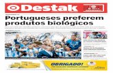 ATUALIDADE •04 Portugueses preferem produtos biológicos · «Vencer aqui é sonho tornado realidade» João Sousa demorou uma hora e 20 minutos para se tornar no primeiro português