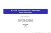 AB-721: Desempenho de Aeronaves - GitHub Pagesflavioluiz.github.io/cursos/2019/ab721/2modeloaerodinamico.pdf · Lmax: coe ciente de sustentac~ao m axima Fl avio Ribeiro AB-721: Desempenho