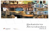 capa relatório actividades 2012patrimoniocultural.gov.pt/media/uploads/RELATORIO... · Inserida no âmbito do PREMAC – Plano de Redução e Melhoria da Administração Central,