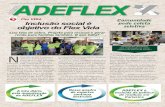 ADEFLEX · 2012-07-31 · Denúncia 3 Denúncia 4 ADEFLEX é excluída da política de resíduos em Cariacica Flex VIDA N esse ano de 2012 inúmeros países se mobilizaram em torno