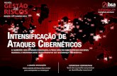 IntensIfIcação de ataques cIbernétIcos · 2018-05-09 · Corporativas mostra o compliance como ferramenta de dissuasão em São Paulo Durante os dias 10 e 11 de abril, o prof.