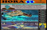 Nova Iguaçu - RJ quINta-feIRa, 05 de JaNeIRo de 2017 aNo ...jornalhorah.com.br/wp-content/uploads/2016/05/Jornal-do...solto no dia 27 de outu-bro, após conseguir um habeas corpus.