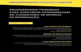 SOLUCIONANDO PROBLEMAS PARA APROVEITAR OPORTUNIDADES EM CONSULTORIA DE SISTEMAS DE ... · 2018-07-05 · Mobile pré-venda: sistema voltado para a otimização de processos de venda;