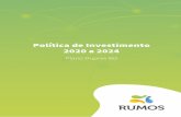 Política de Investimento 2020 a 2024 · a RUMOS irá solicitar aos seus prestadores de serviço que formalizem a inexistência de benefícios decorrentes de sua decisão de alocação