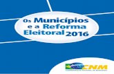  · tes, aplicáveis às eleições municipais de 2016 em todos os seus aspec-tos, especialmente a Resolução que estabelece o Calendário Eleitoral, que vai reproduzida na íntegra,