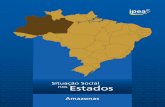 Amazonas - repositorio.ipea.gov.brrepositorio.ipea.gov.br/bitstream/11058/10043/1/... · 16% da população amazonense vive nas zonas rurais de seus municípios. 2 Esse percen-tual