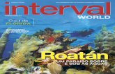 Roatán - Interval International · INTERCÂMBIOS: Se você é proprietário de uma semana de tempo compartilhado tradicional ou tiver um programa baseado em pontos, da mesma forma,