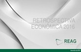 RETROSPECTIVA ECONÔMICA 2016€¦ · RETROSPECTIVA ECONÔMICA 2016 dezembro de 2016. 2 Maior recessão em 25 anos A economia brasileira deve amargar em 2016 o segundo pior desempenho
