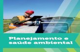 Planejamento e saúde ambientalcm-kls-content.s3.amazonaws.com/201701/INTERATIVAS... · Seção 4.1 - Prevenção degradação ambiental Seção 4.2 - Sustentabilidade Seção 4.3